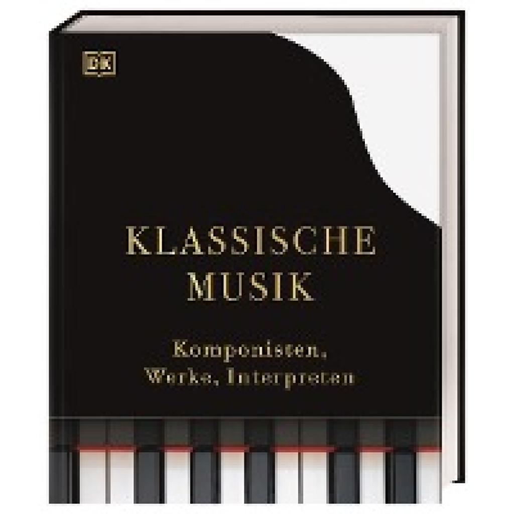 9783831042494 - Klassische Musik - Marcus Weeks Robert Ainsley Duncan Barker Karl Lutchmayer Ivan Hewett Lisa Colton Andrew Wilson Nathanial Vallois Ann Van Allen Russell Jenny Nex Richard Langham-Smith Sam Thompson Simon Rees Gebunden 9783831042494 - Klassische Musik - Marcus Weeks Robert Ainsley Duncan Barker Karl Lutchmayer Ivan Hewett Lisa Colton Andrew Wilson Nathanial Vallois Ann Van Allen Russell Jenny Nex Richard Langham-Smith Sam Thompson Simon Rees Gebunden