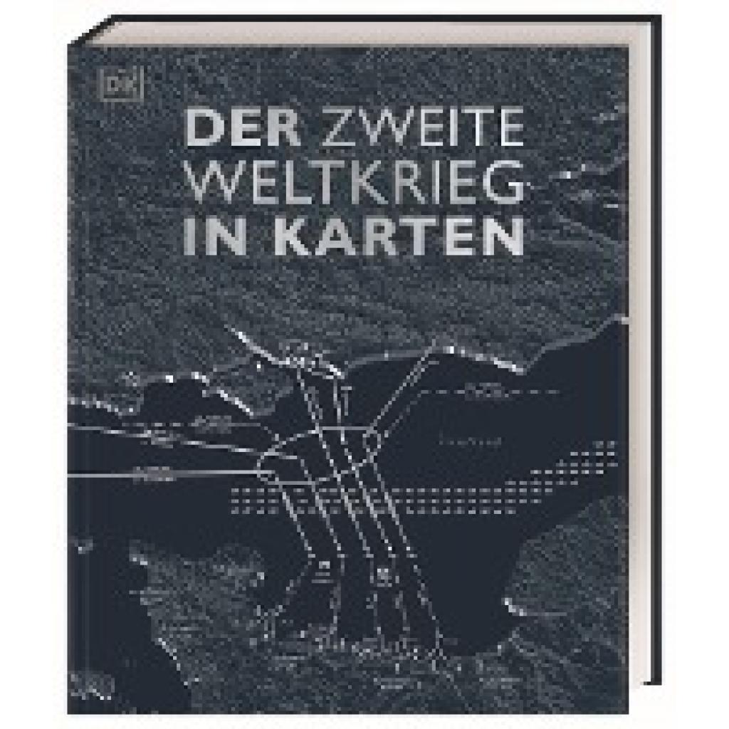 9783831040247 - Der Zweite Weltkrieg in Karten - Simon Adams Tony Allan Kay Celtel R G Grant Jeremy Harwood Philip Parker Christopher Westhorp Gebunden