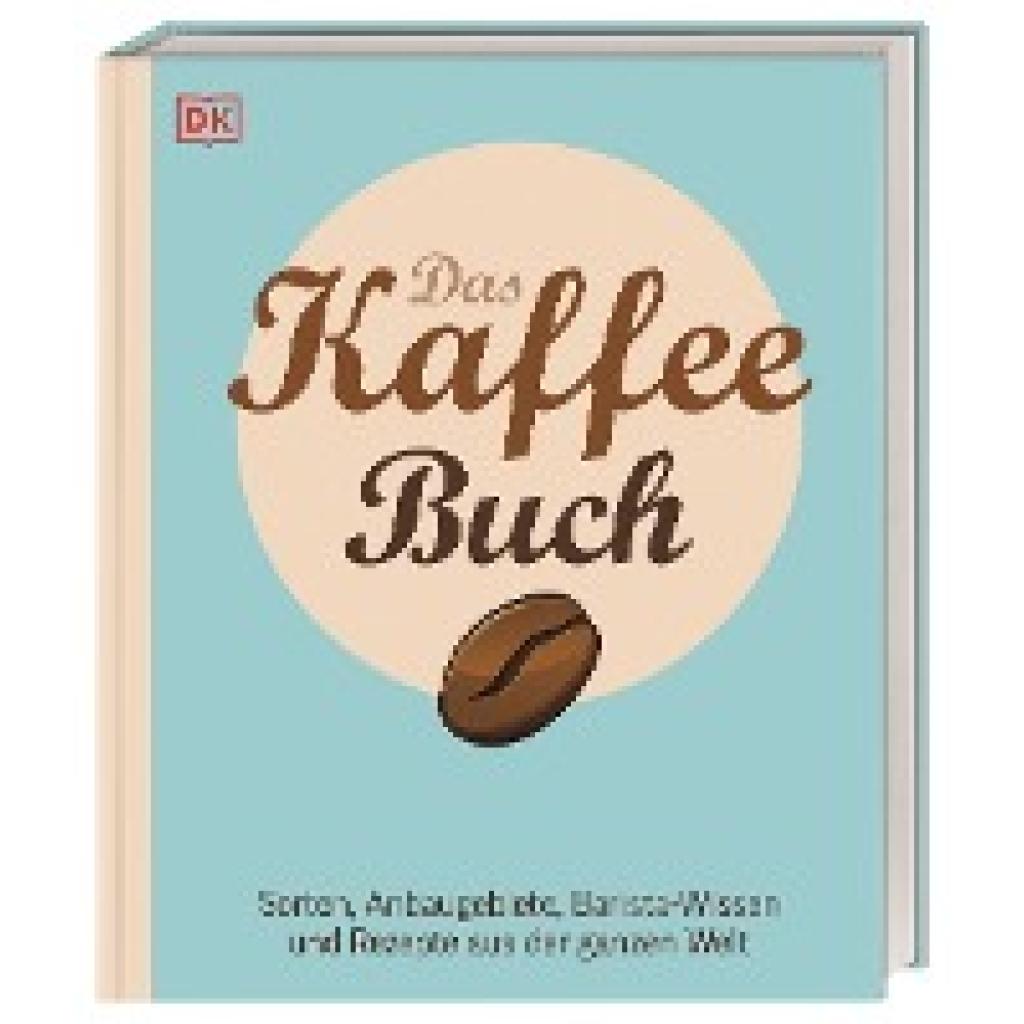 Moldvaer, Anette: Das Kaffee-Buch