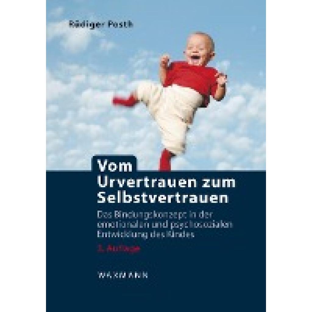 9783830931300 - Vom Urvertrauen zum Selbstvertrauen - Rüdiger Posth Kartoniert (TB)