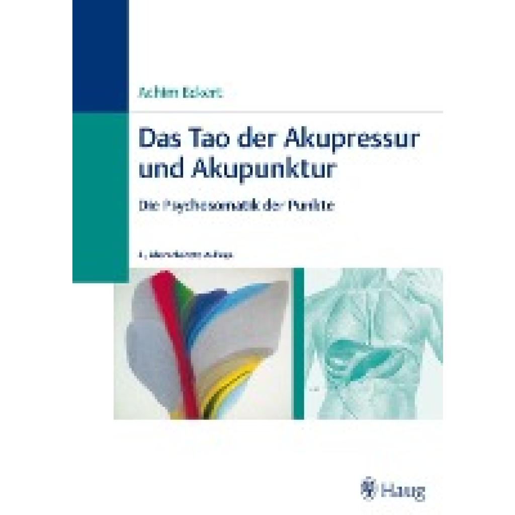 Das Tao der Akupressur und Akupunktur (Eckert, Achim)