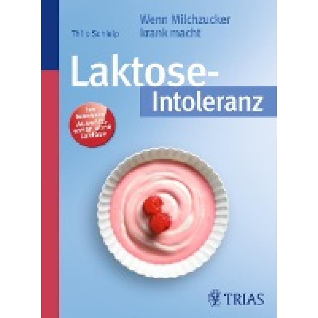 Schleip, Thilo: Laktose-Intoleranz