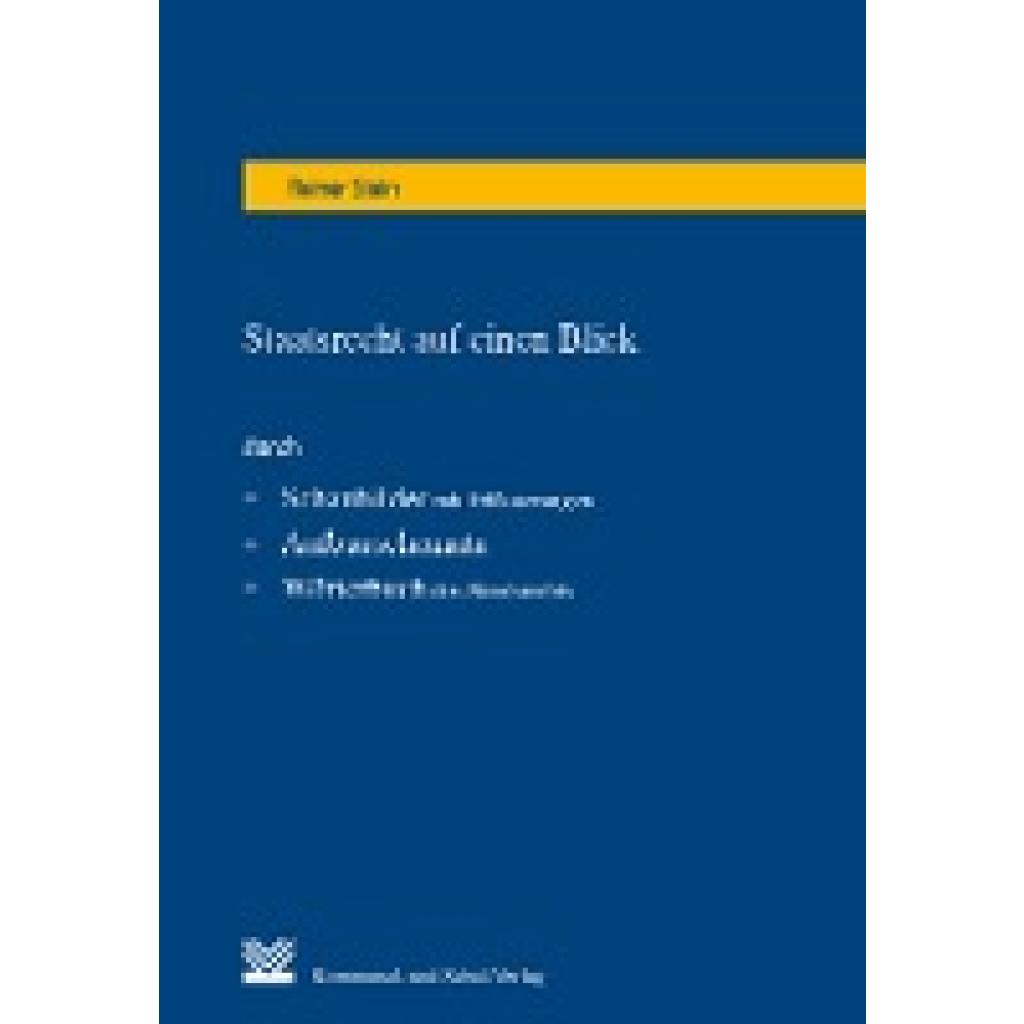 Stein, Reiner: Staatsrecht auf einen Blick