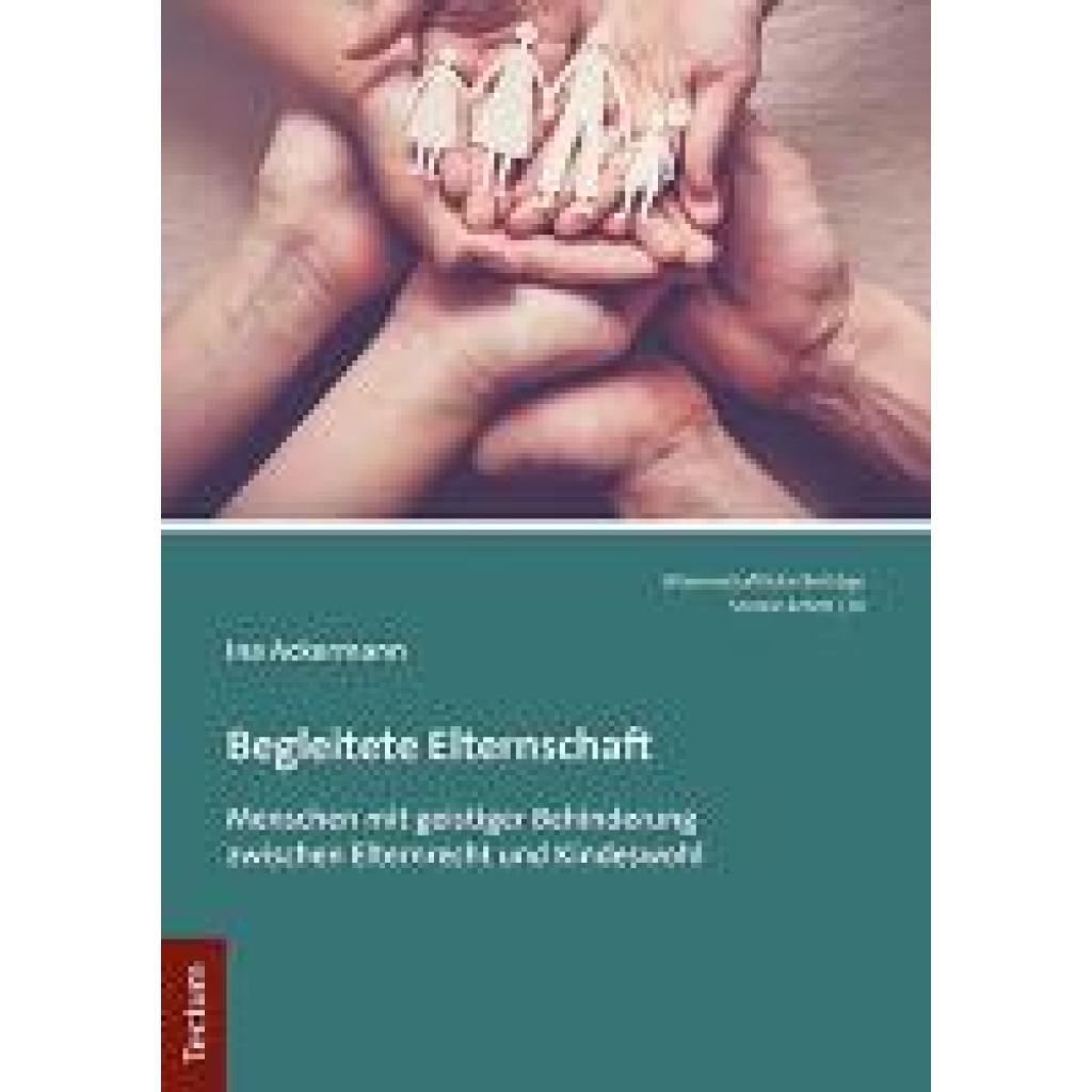 9783828846463 - Begleitete Elternschaft - Ina Ackermann Kartoniert (TB)