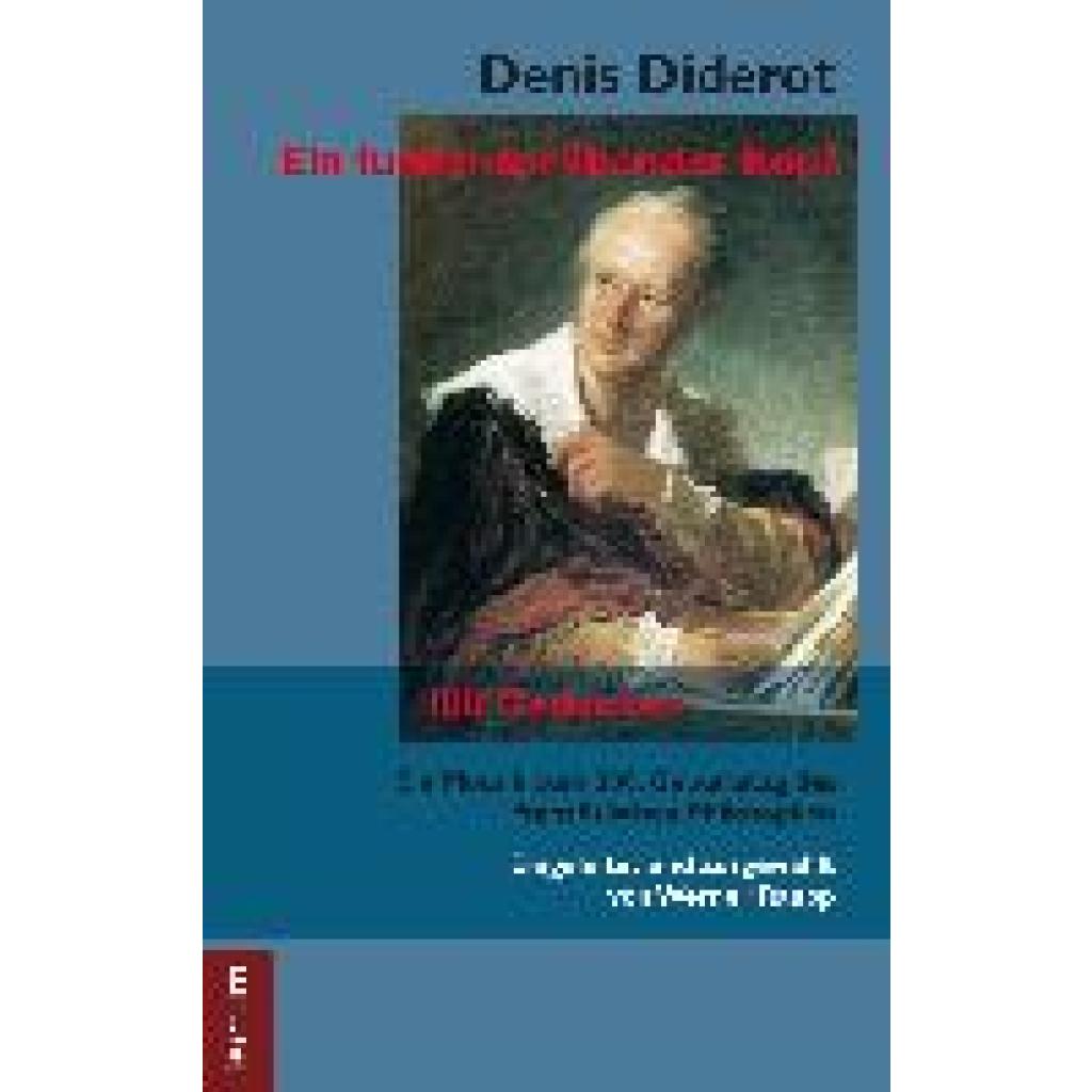 9783828844896 - Raupp Werner Denis Diderot - Ein funkensprühender Kopf 9783828844896 - Raupp Werner Denis Diderot - Ein funkensprühender Kopf