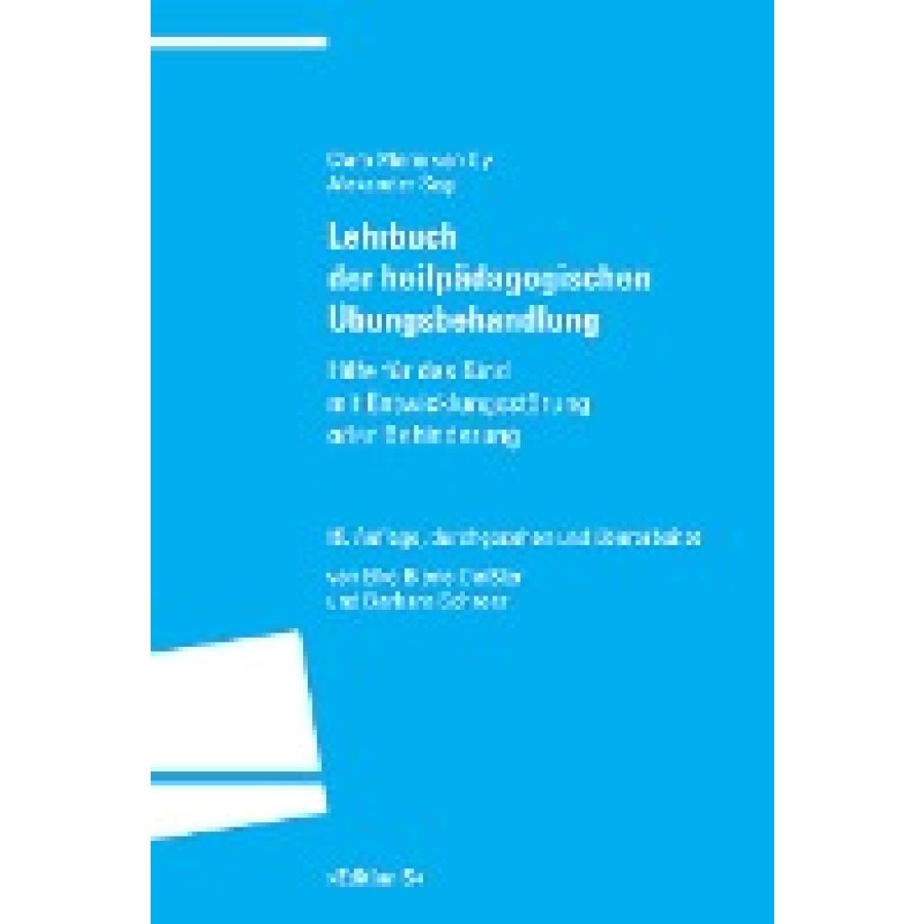 9783825383527 - Lehrbuch der heilpädagogischen Übungsbehandlung - Clara Maria von Oy Alexander Sagi Kartoniert (TB) 9783825383527 - Lehrbuch der heilpädagogischen Übungsbehandlung - Clara Maria von Oy Alexander Sagi Kartoniert (TB)