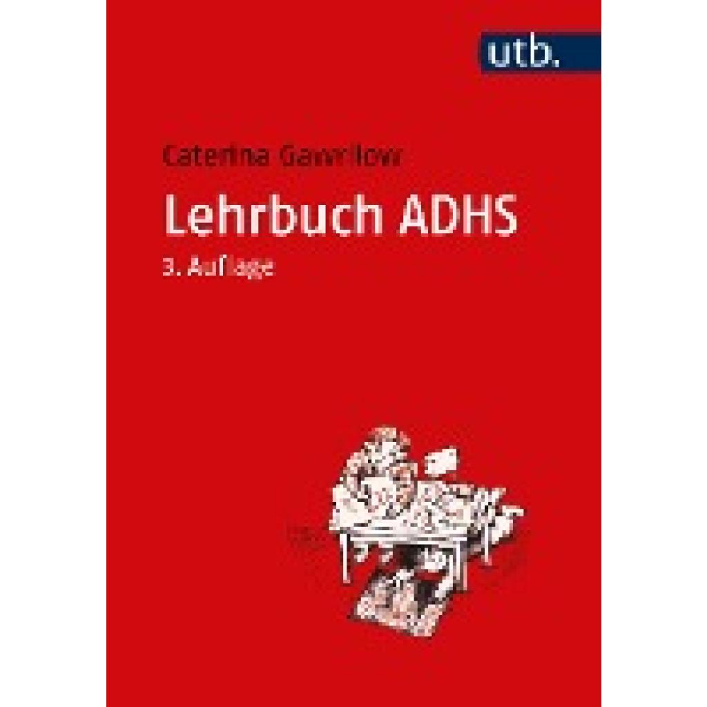 Gawrilow, Caterina: Lehrbuch ADHS