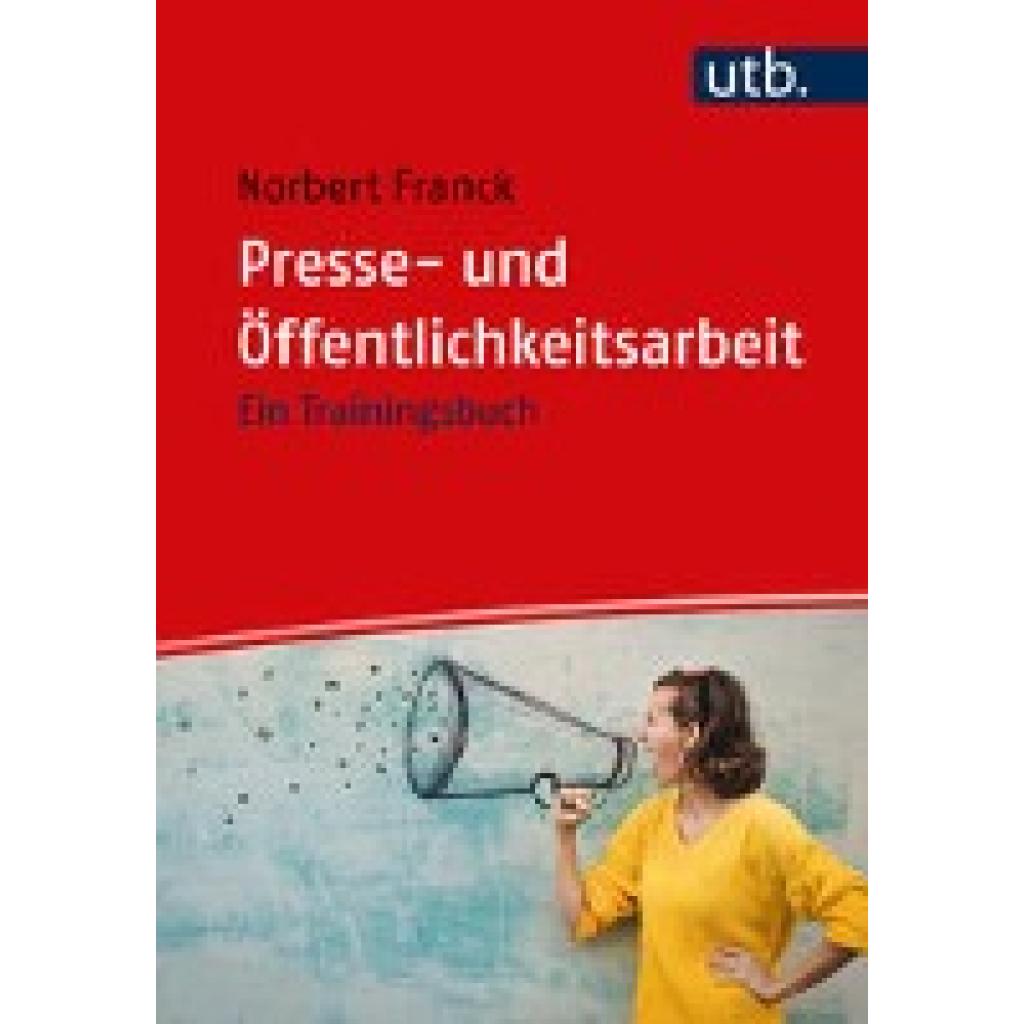 Presse- und Öffentlichkeitsarbeit (Franck, Norbert)