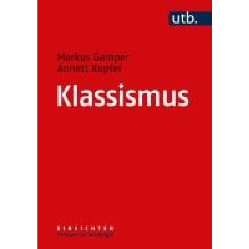 Klassismus (Gamper, Markus~Kupfer, Annett)