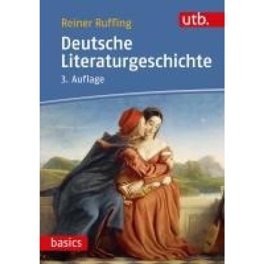9783825256807 - Deutsche Literaturgeschichte - Reiner Ruffing Taschenbuch 9783825256807 - Deutsche Literaturgeschichte - Reiner Ruffing Taschenbuch