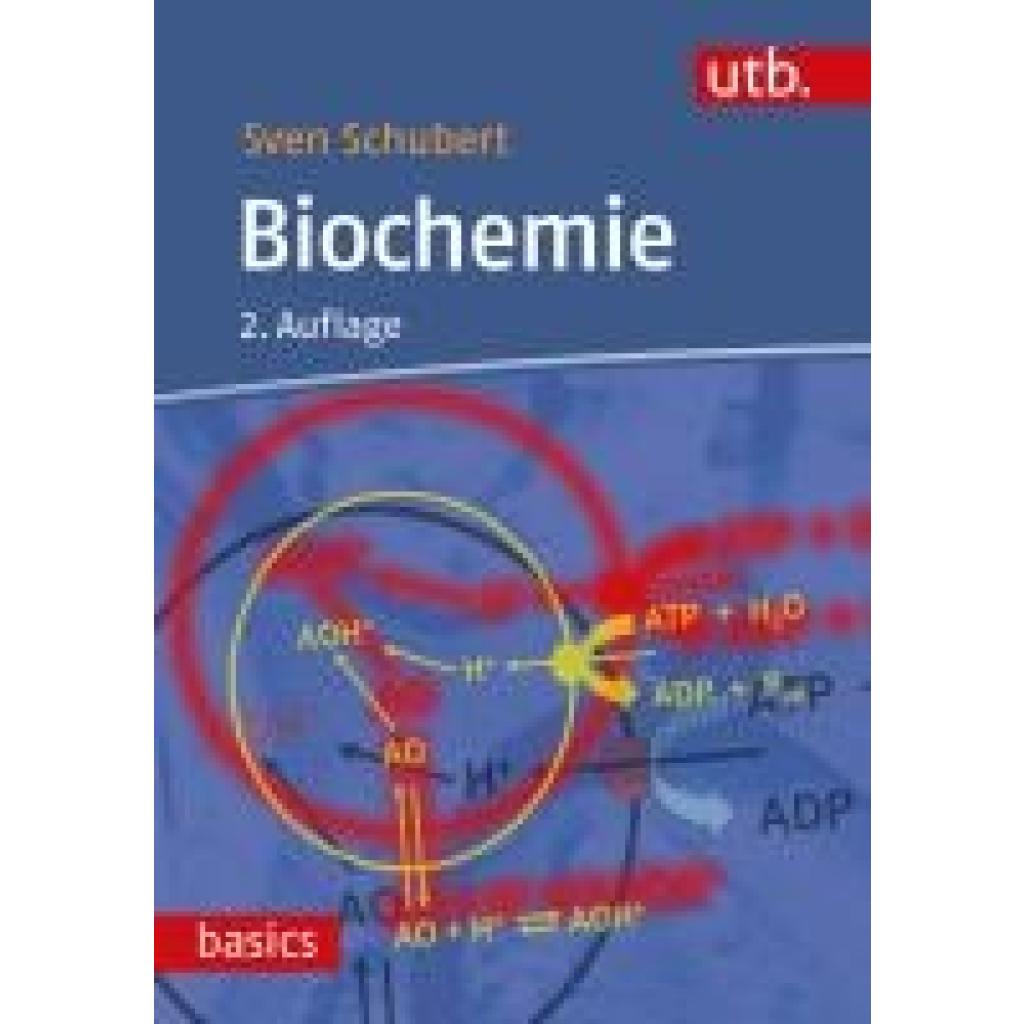 Schubert, Sven: Biochemie