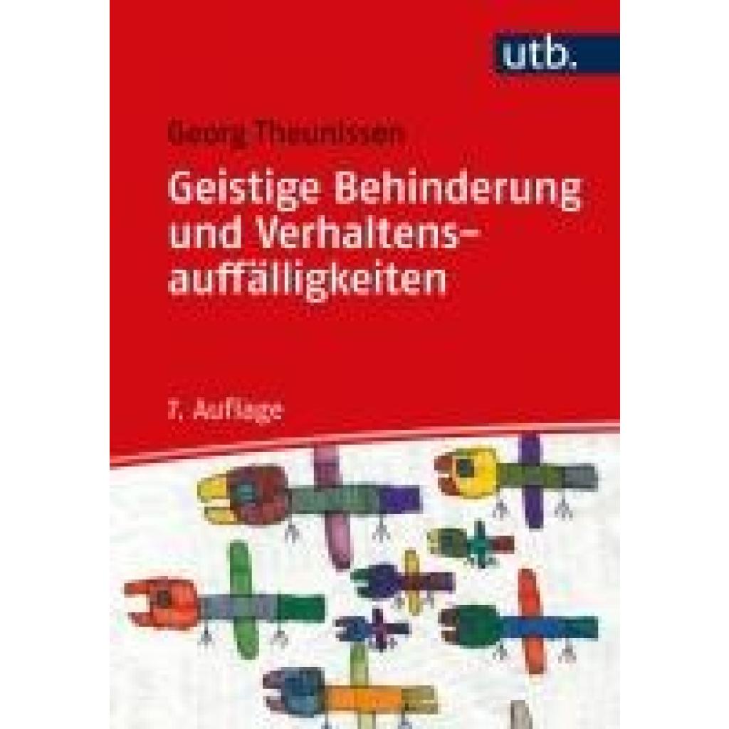 Theunissen, Georg: Geistige Behinderung und Verhaltensauffälligkeiten