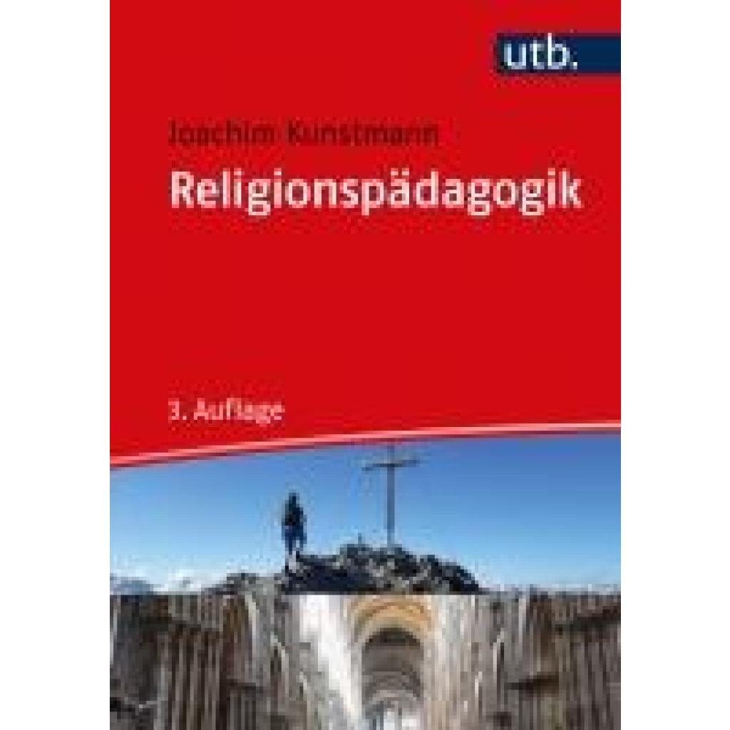 9783825256289 - Religionspädagogik - Joachim Kunstmann Taschenbuch