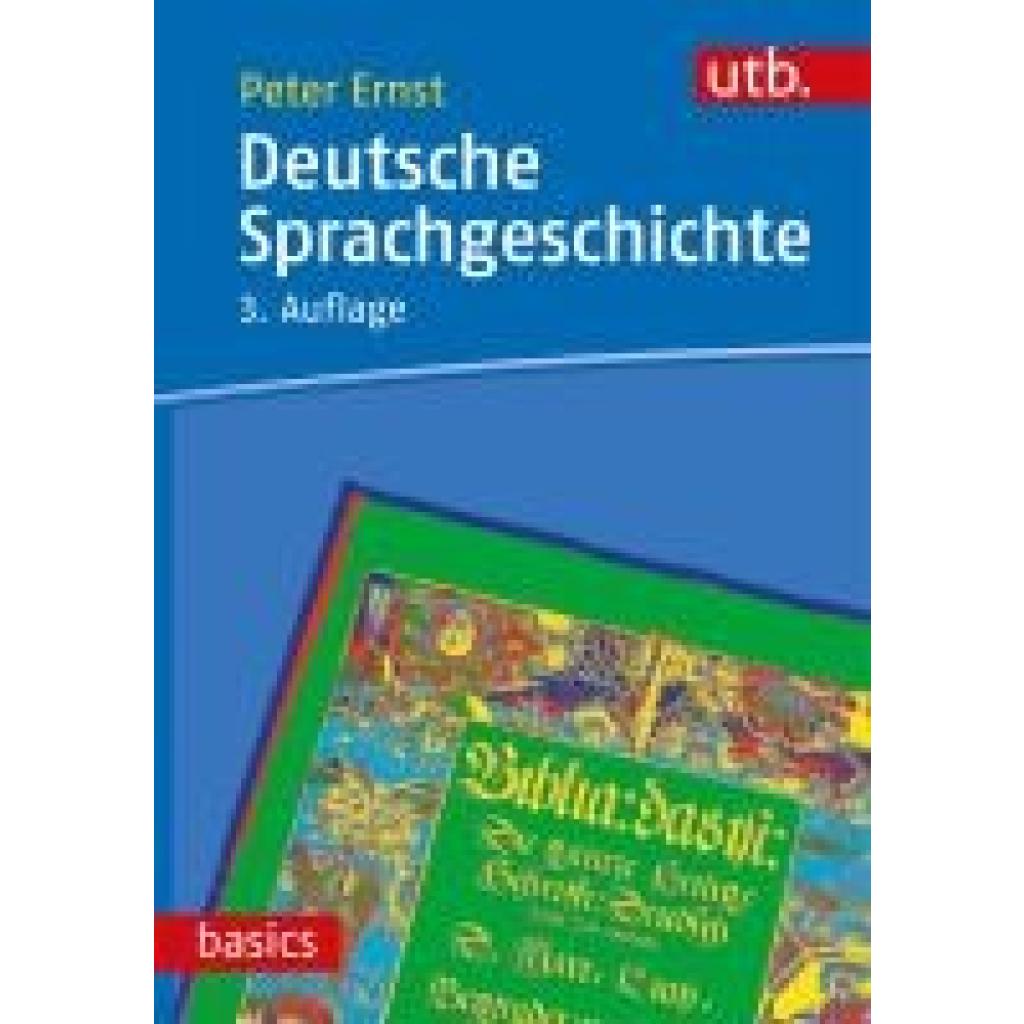 9783825255329 - Deutsche Sprachgeschichte - Peter Ernst Taschenbuch