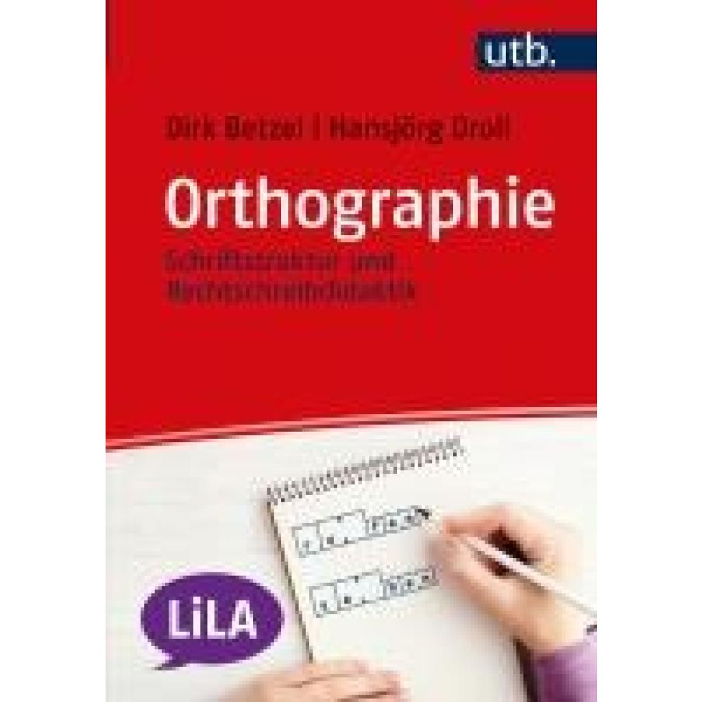 9783825253295 - Orthographie - Dirk Betzel Hansjörg Droll Kartoniert (TB) 9783825253295 - Orthographie - Dirk Betzel Hansjörg Droll Kartoniert (TB)