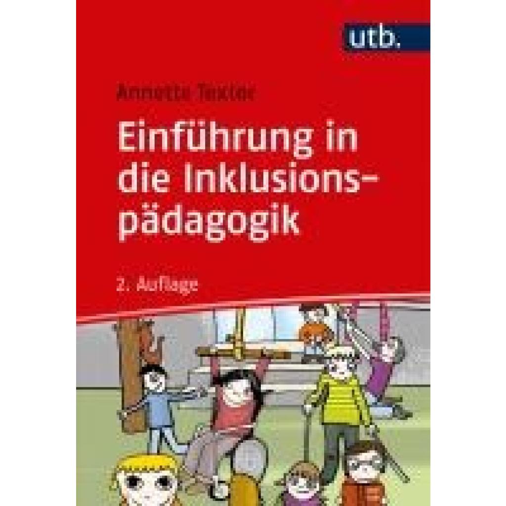 Einführung in die Inklusionspädagogik (Textor, Annette)