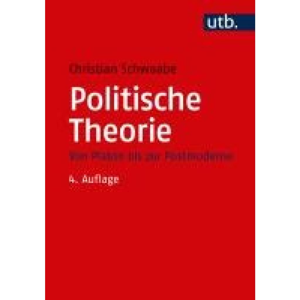 9783825249847 - Politische Theorie - Christian Schwaabe Taschenbuch