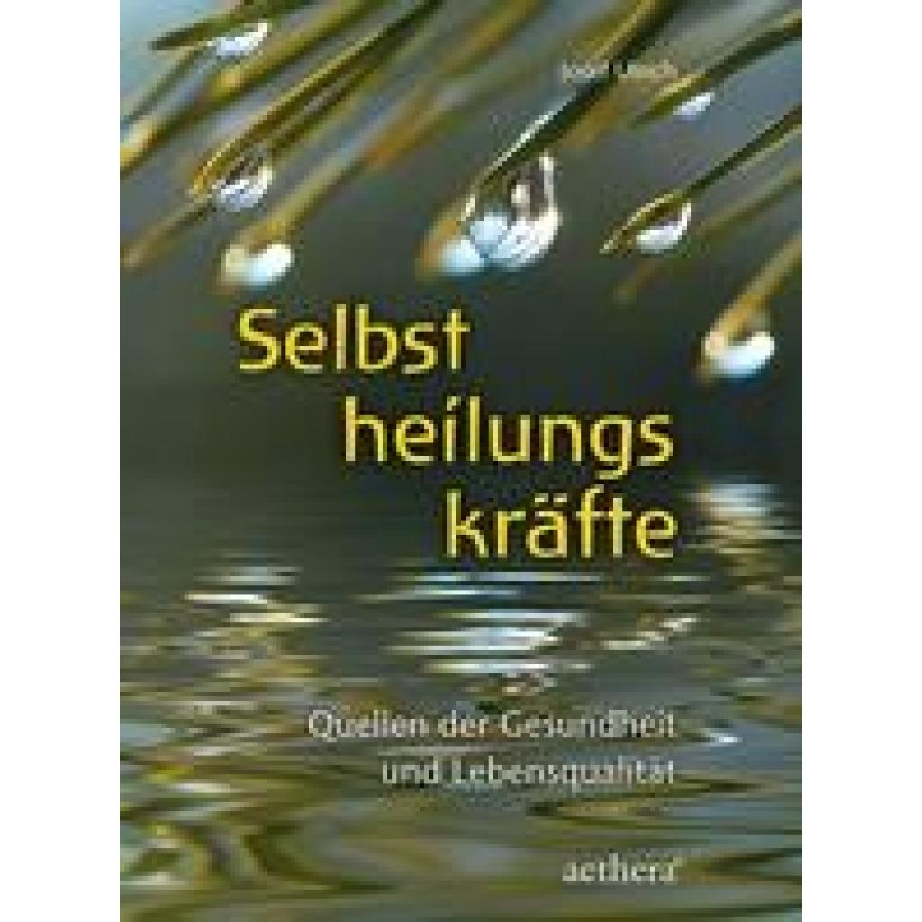 Selbstheilungskräfte (Ulrich, Josef)