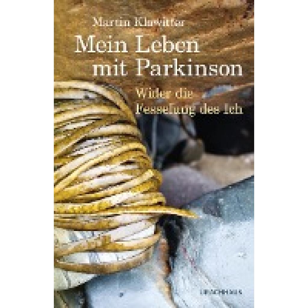 Mein Leben mit Parkinson (Klawitter, Martin)