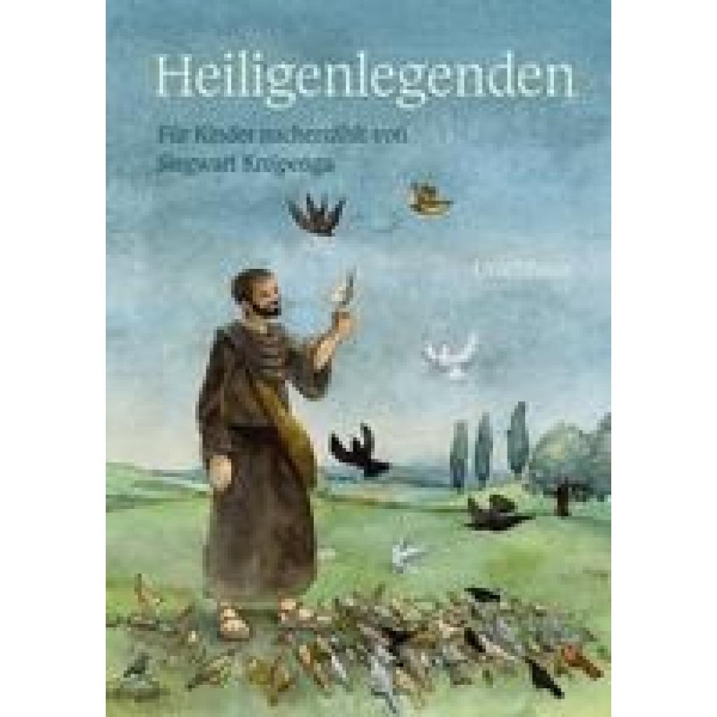 9783825151072 - Heiligenlegenden - Siegwart Knijpenga Gebunden 9783825151072 - Heiligenlegenden - Siegwart Knijpenga Gebunden