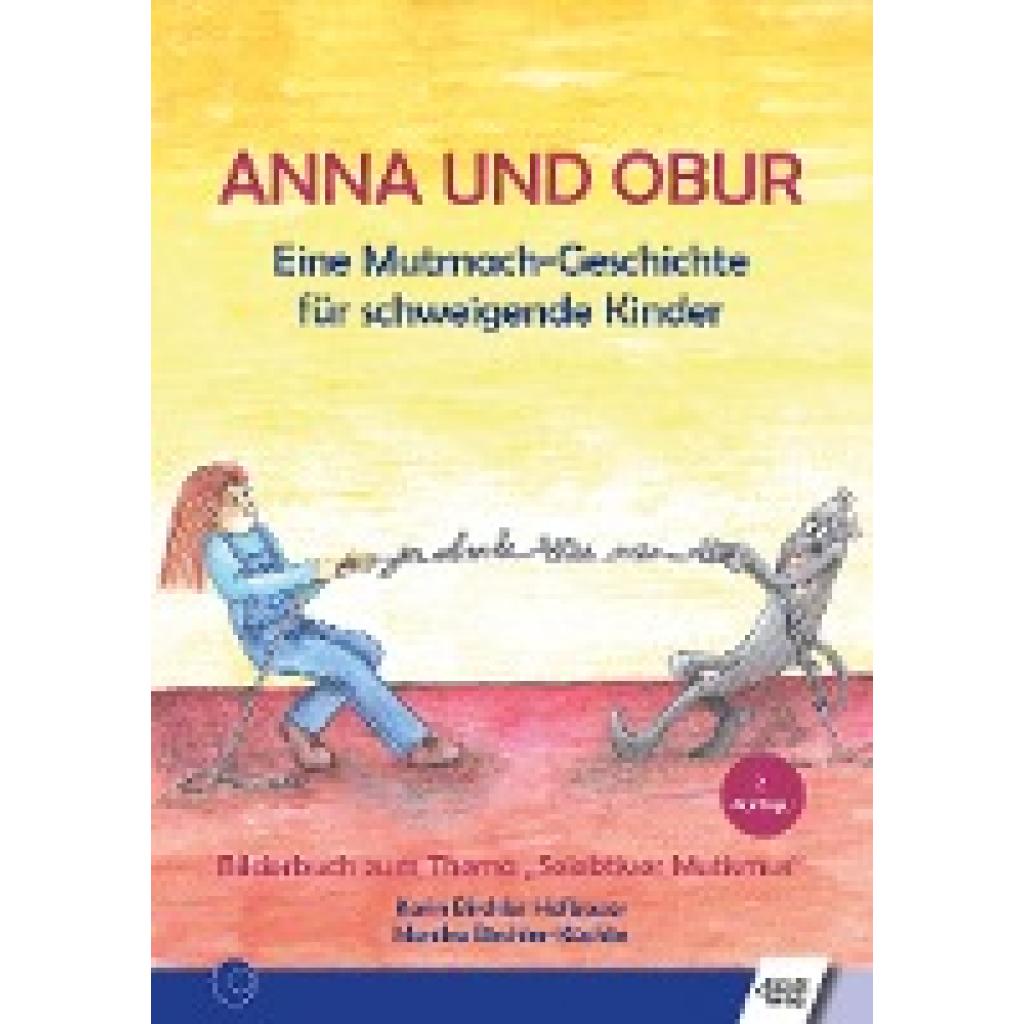 Anna und Obur (Birchler Hofbauer, Karin)