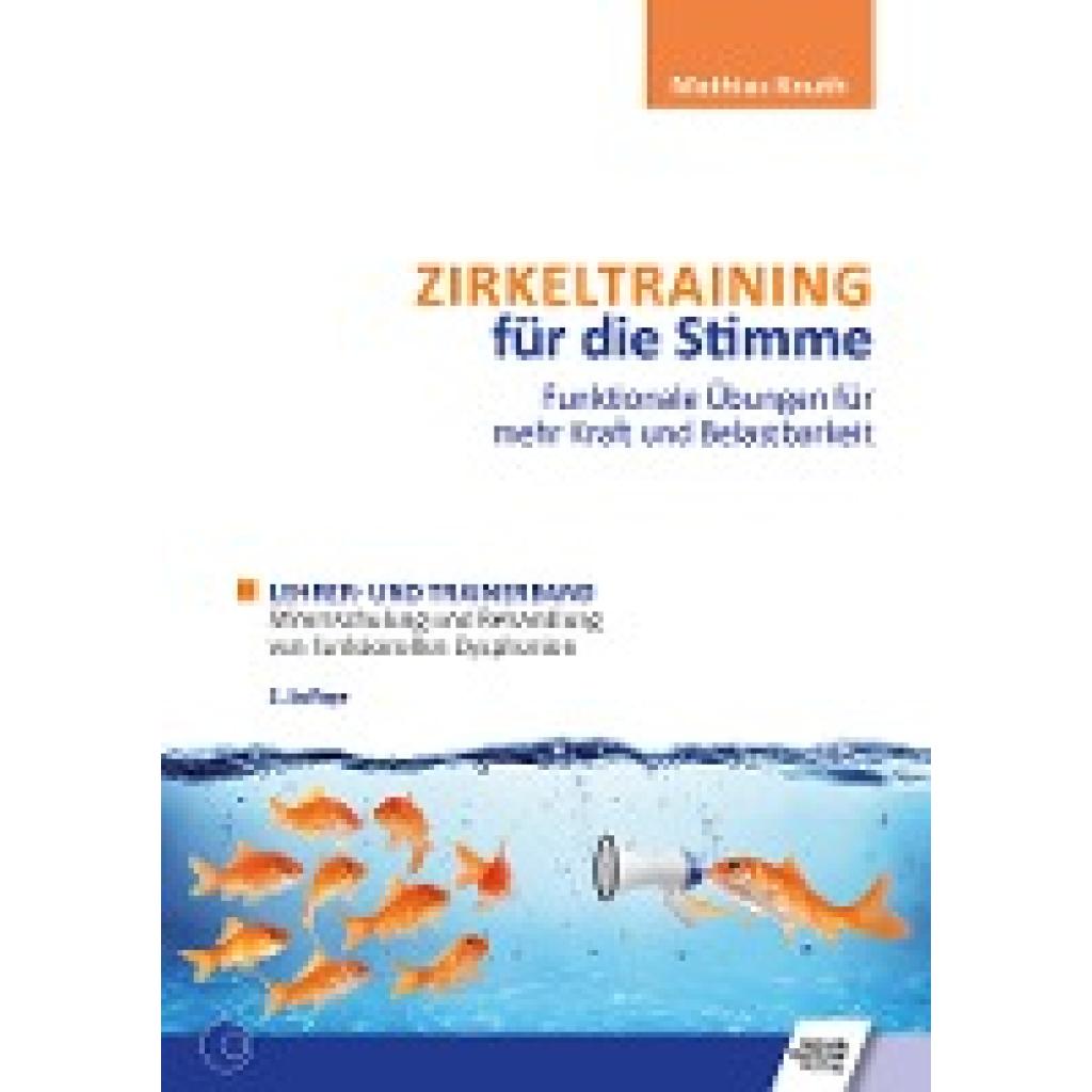 9783824812264 - Zirkeltraining für die Stimme - Funktionale Übungen für mehr Kraft und Belastbarkeit m 1 Buch m 1 Buch - Mathias Knuth Kartoniert (TB) 9783824812264 - Zirkeltraining für die Stimme - Funktionale Übungen für mehr Kraft und Belastbarkeit m 1 Buch m 1 Buch - Mathias Knuth Kartoniert (TB)