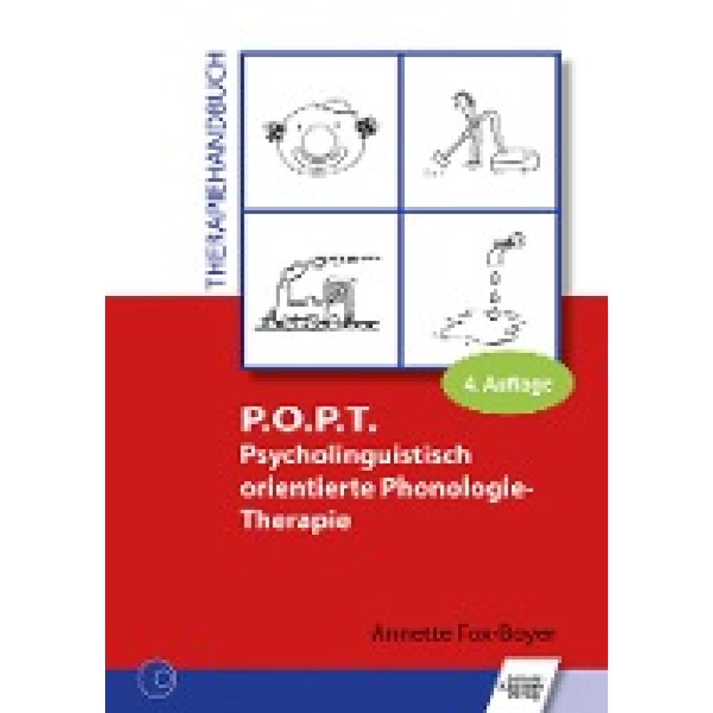 9783824811823 - POPT Psycholinguistisch orientierte Phonologie-Therapie - Annette Fox-Boyer Kartoniert (TB)