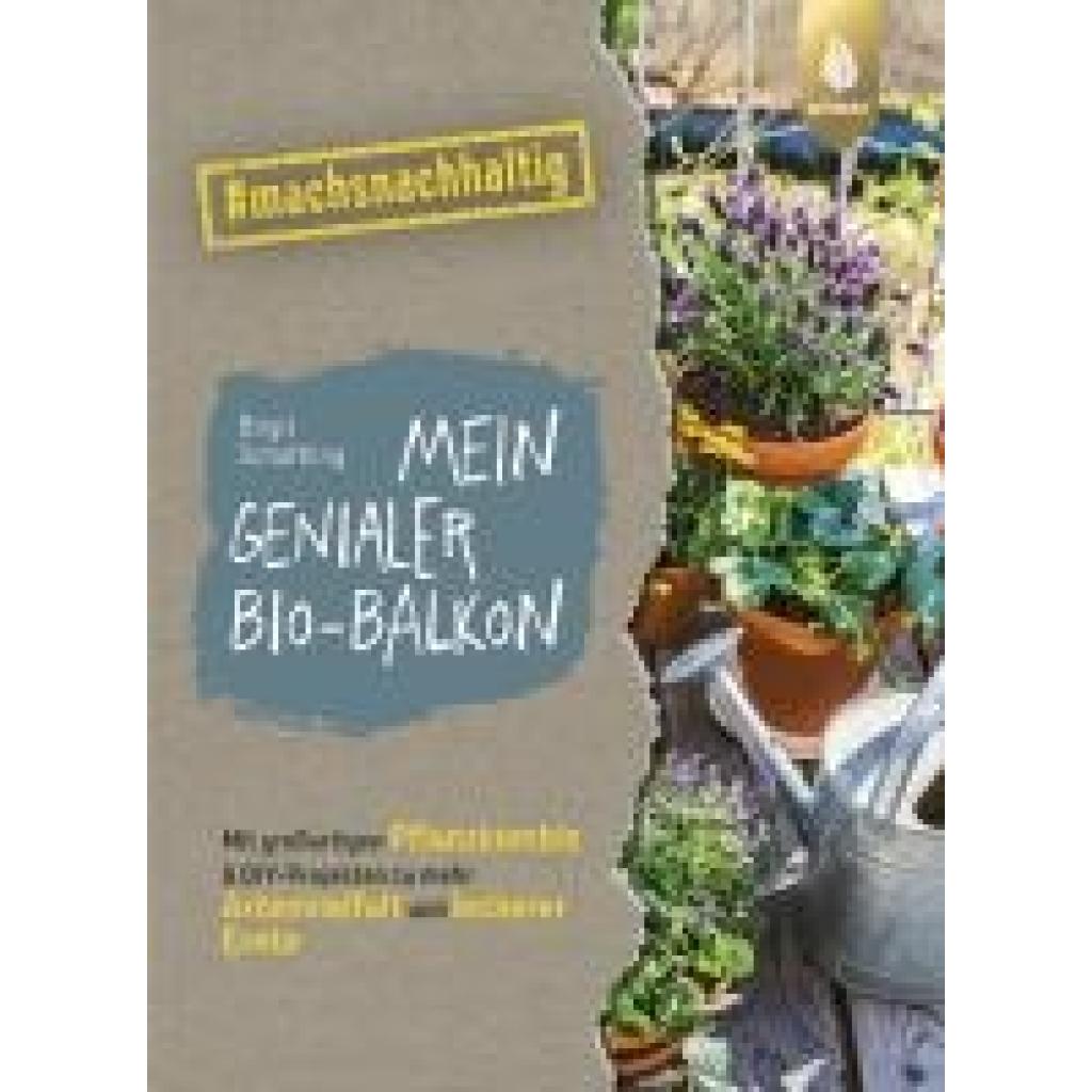 9783818617677 - Mein genialer Bio-Balkon - Birgit Schattling Kartoniert (TB)