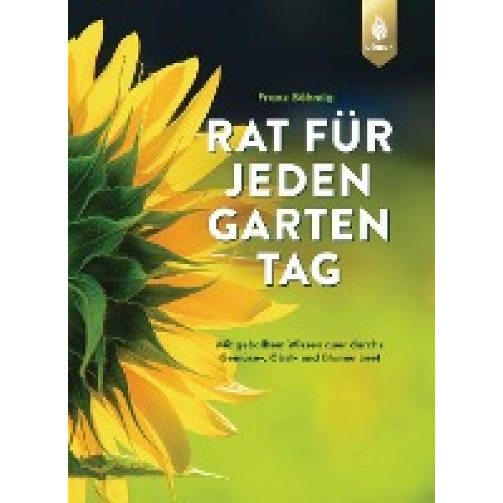 9783818617585 - Rat für jeden Gartentag - Franz Böhmig Gebunden