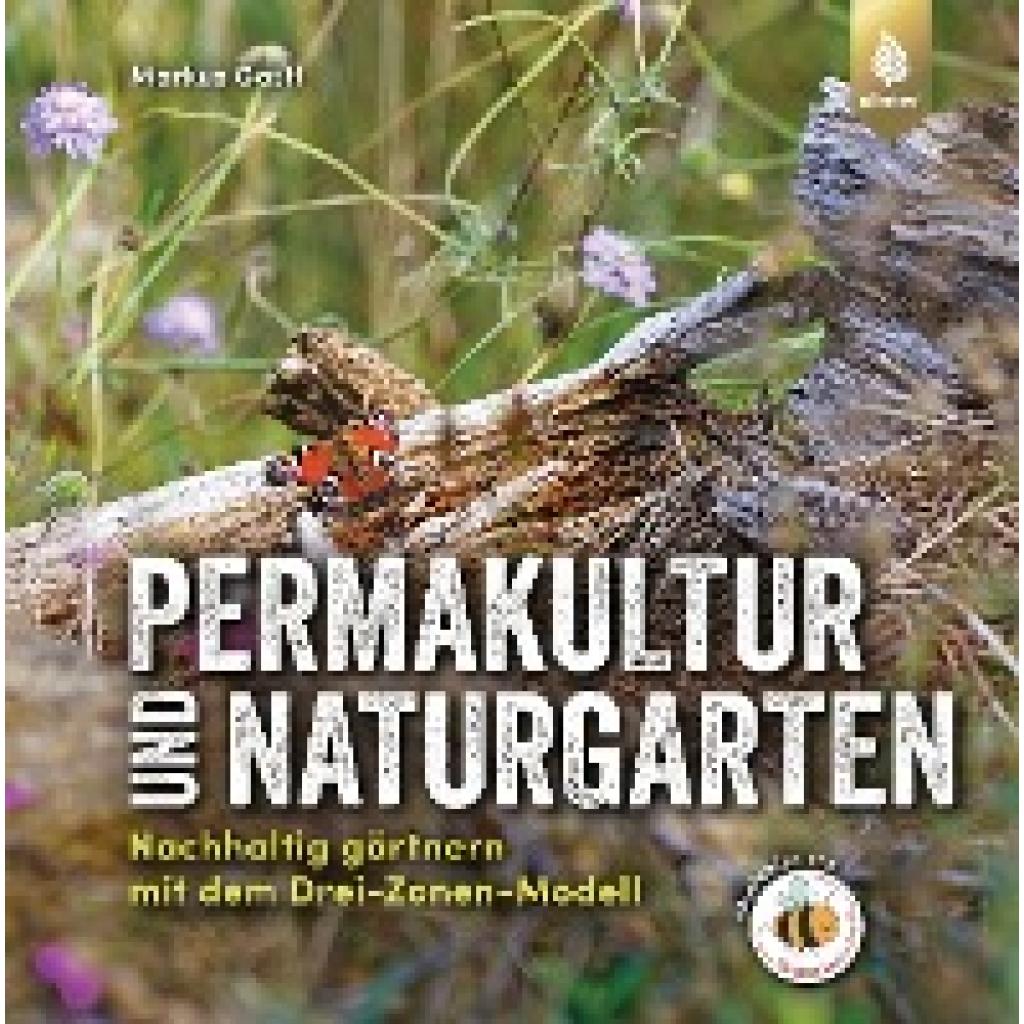 9783818613761 - Permakultur und Naturgarten - Markus Gastl Kartoniert (TB)