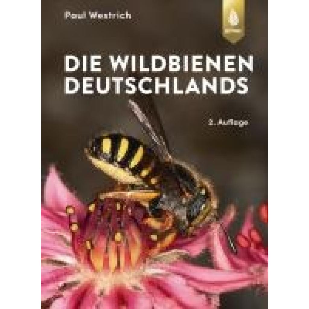 Die Wildbienen Deutschlands (Westrich, Paul)