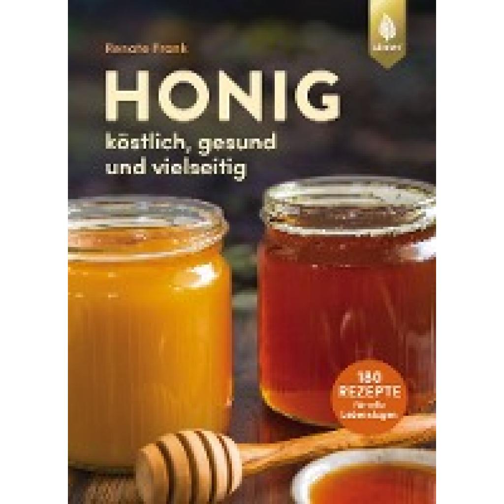 Frank, Renate: Honig