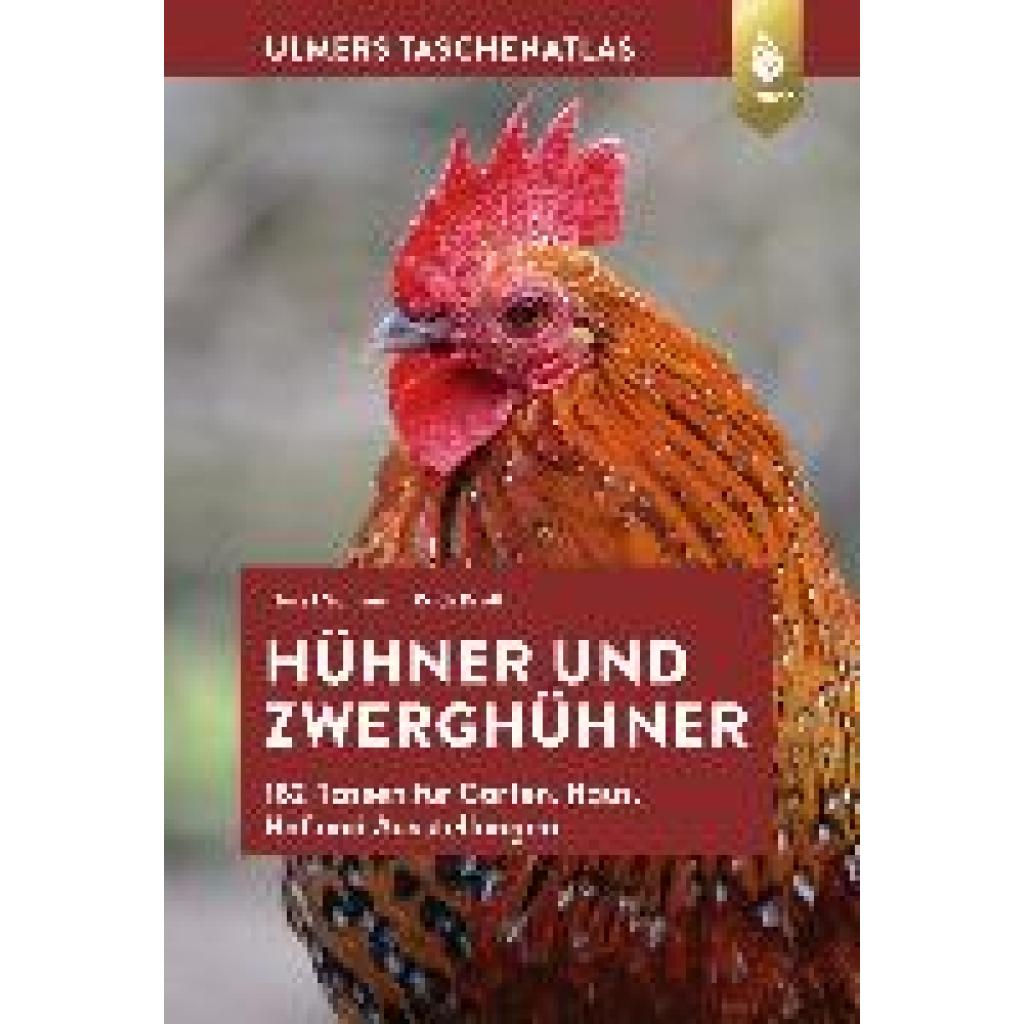 Schmidt, Horst: Taschenatlas Hühner und Zwerghühner