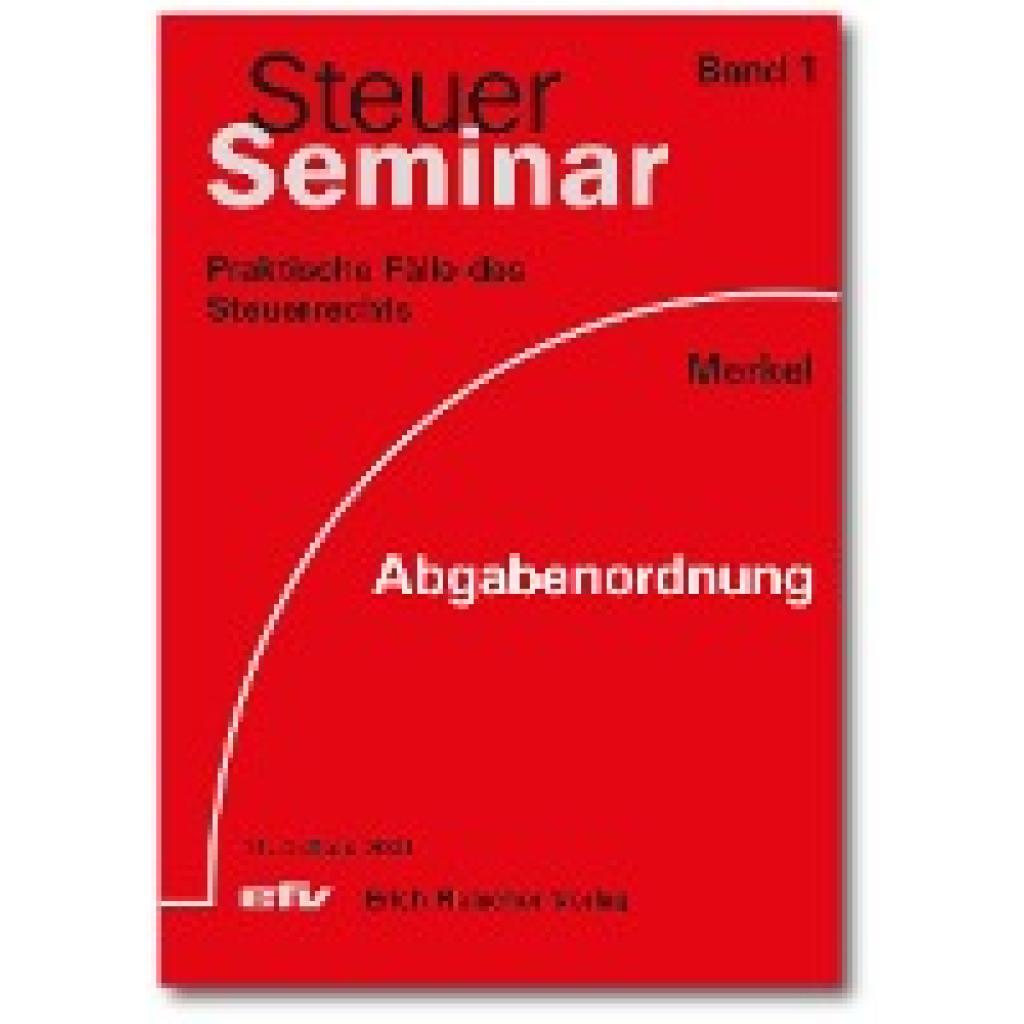9783816830115 - Abgabenordnung - Helga Merkel Kartoniert (TB) 9783816830115 - Abgabenordnung - Helga Merkel Kartoniert (TB)