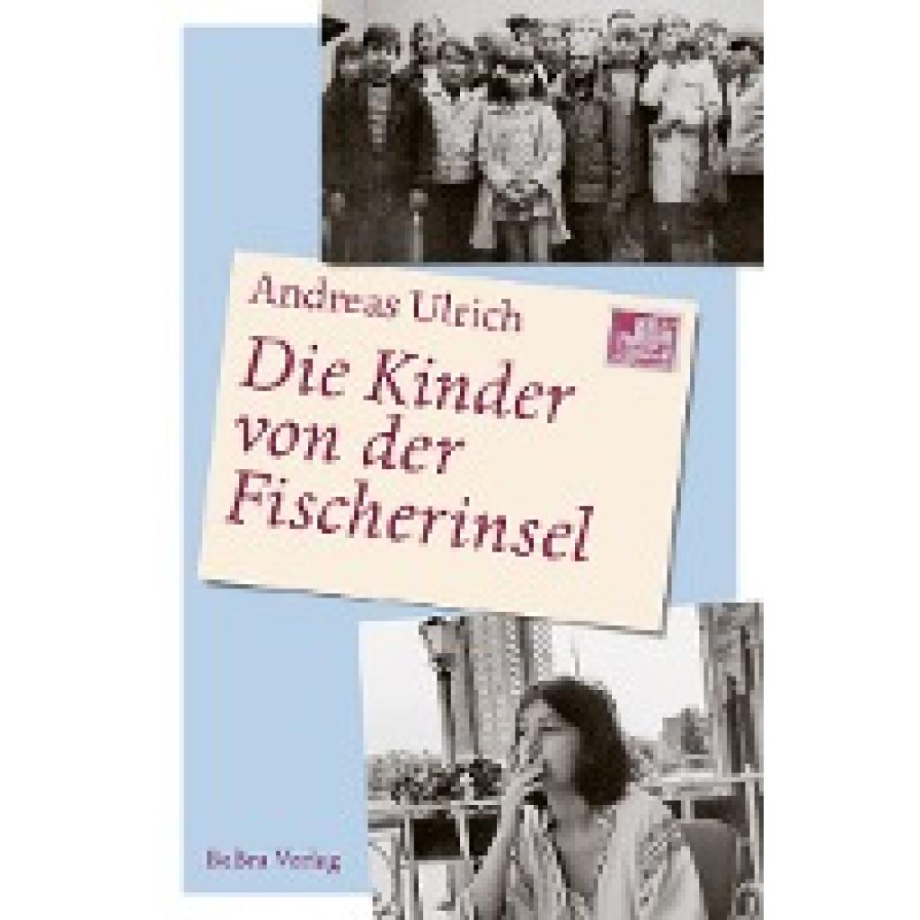 9783814802503 - Die Kinder von der Fischerinsel - Andreas Ulrich Gebunden