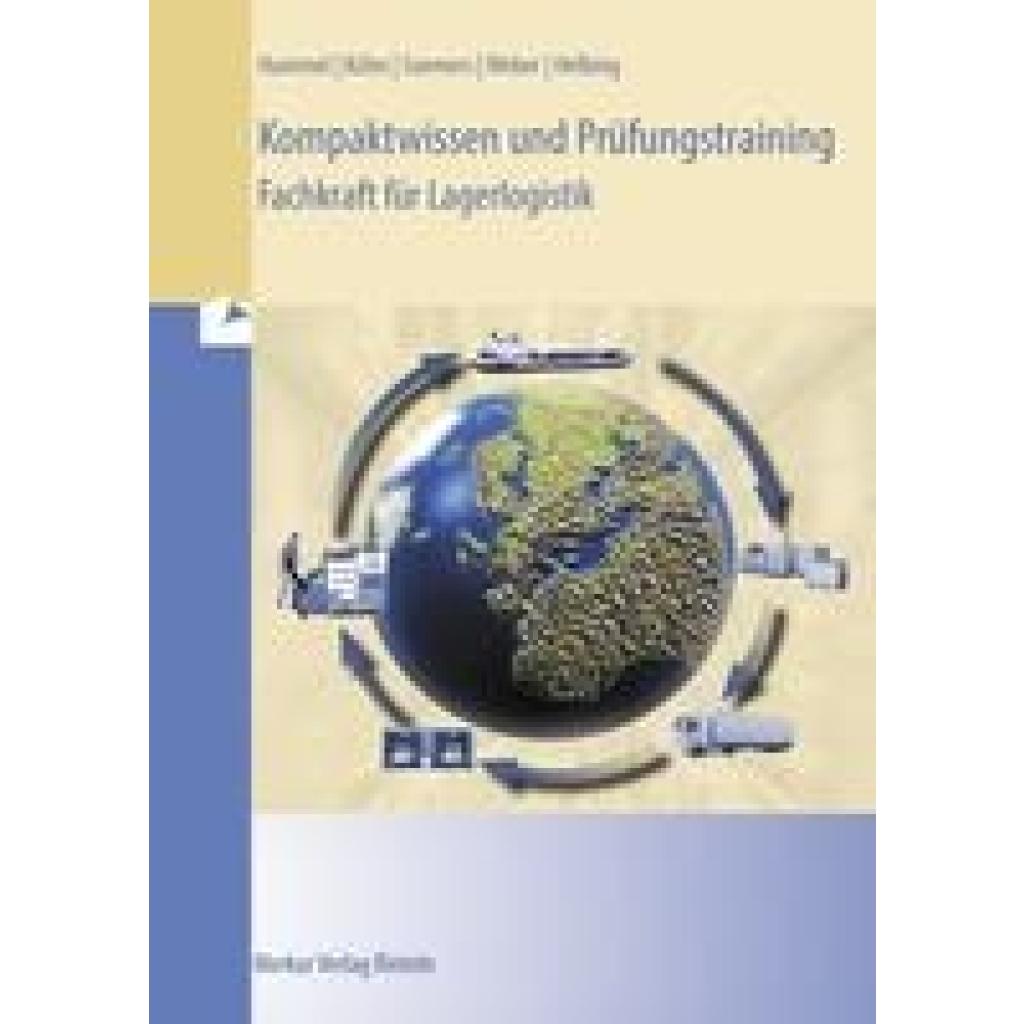 Hummel, Christof: Kompaktwissen und Prüfungstraining - Fachkraft für Lagerlogistik