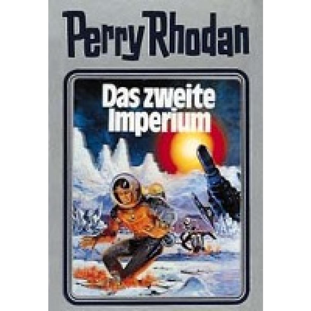9783811820326 - Perry Rhodan Band 19 Das zweite Imperium - AUTOR Gebunden 9783811820326 - Perry Rhodan Band 19 Das zweite Imperium - AUTOR Gebunden