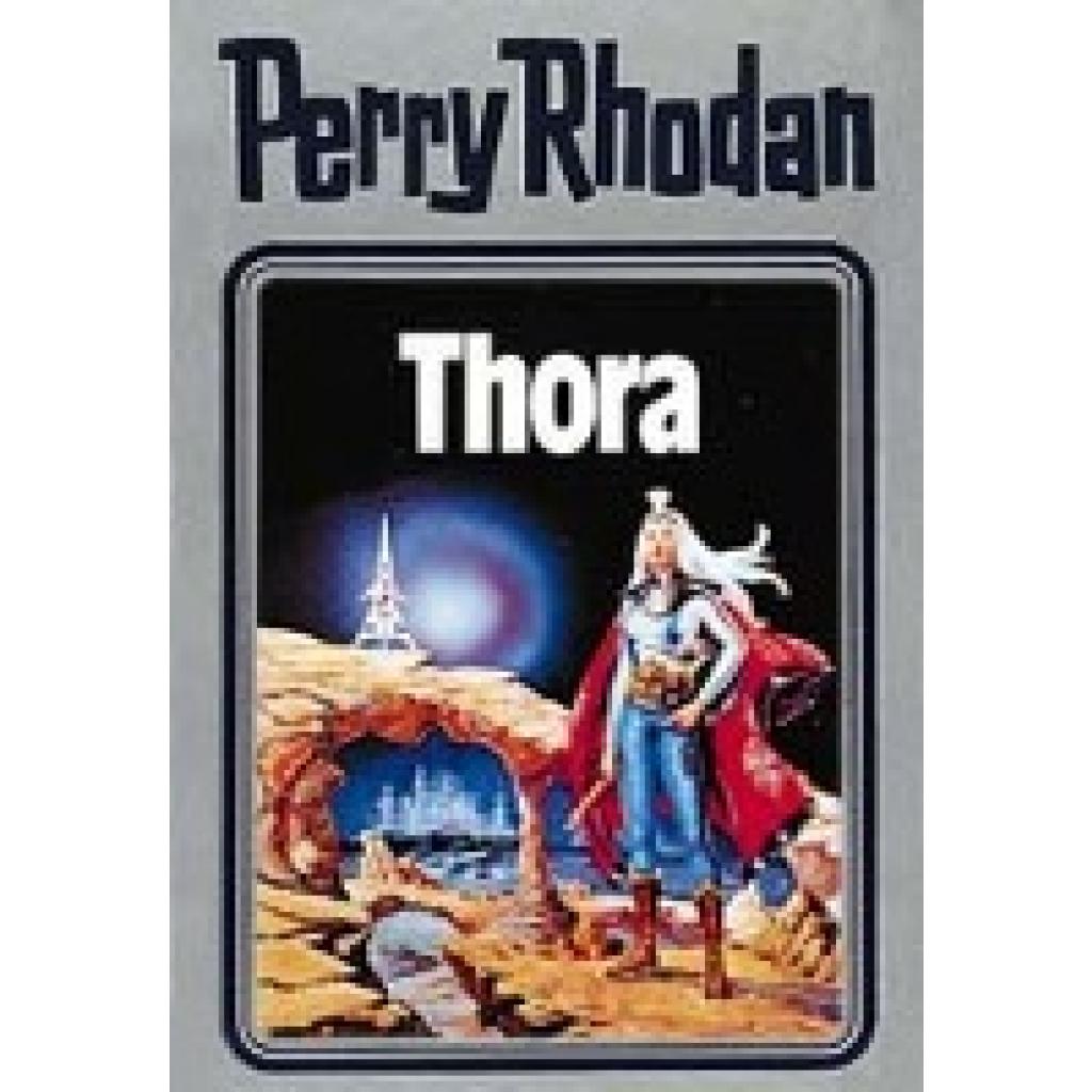 Perry Rhodan 10. Thora