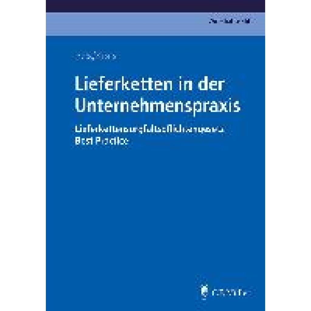 9783811461017 - Pelz Christian Lieferketten in der Unternehmenspraxis 9783811461017 - Pelz Christian Lieferketten in der Unternehmenspraxis