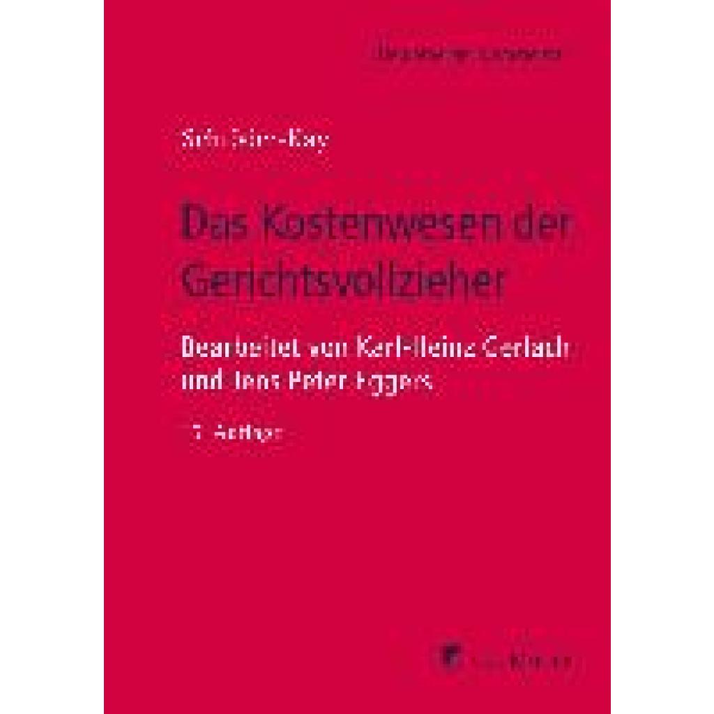 9783811459144 - Schröder-Kay J H Das Kostenwesen der Gerichtsvollzieher 9783811459144 - Schröder-Kay J H Das Kostenwesen der Gerichtsvollzieher