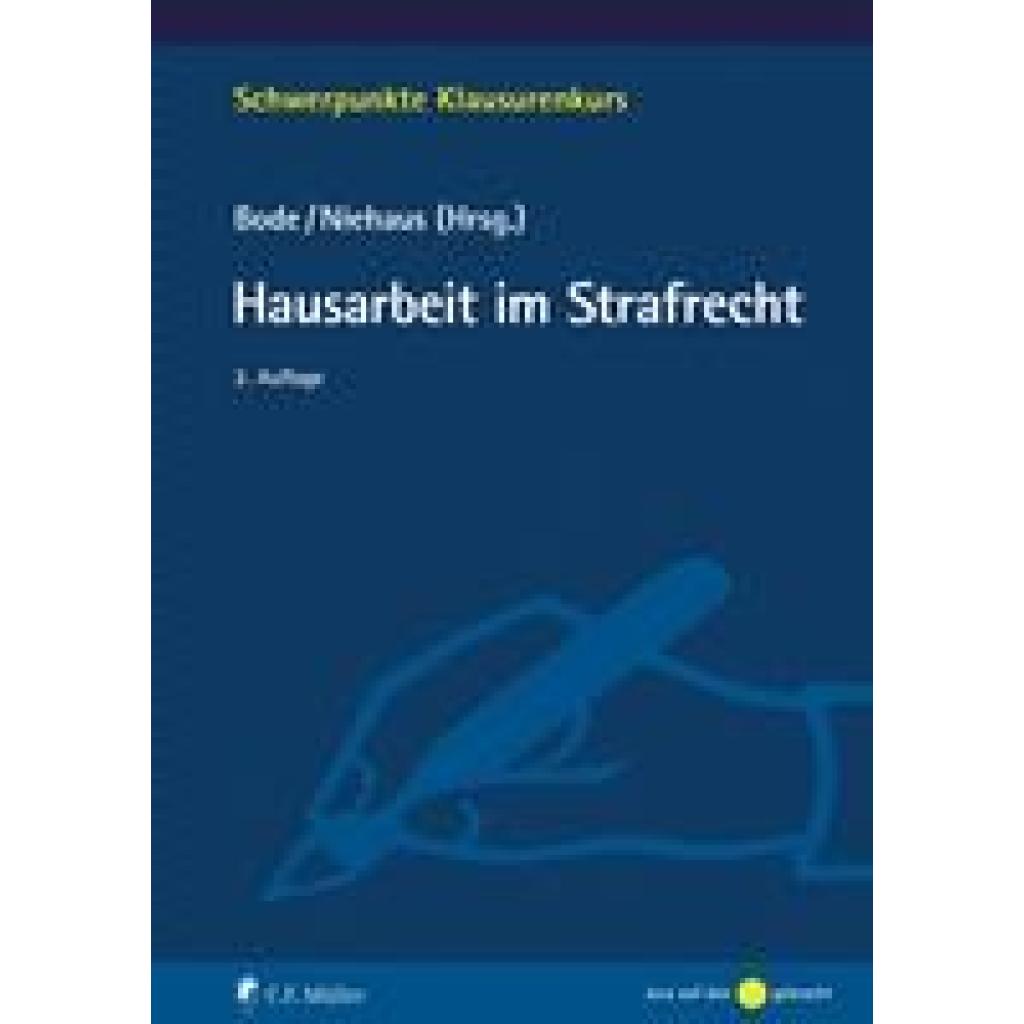 9783811458246 - Hausarbeit im Strafrecht - Thomas Bode Holger Niehaus Kartoniert (TB) 9783811458246 - Hausarbeit im Strafrecht - Thomas Bode Holger Niehaus Kartoniert (TB)