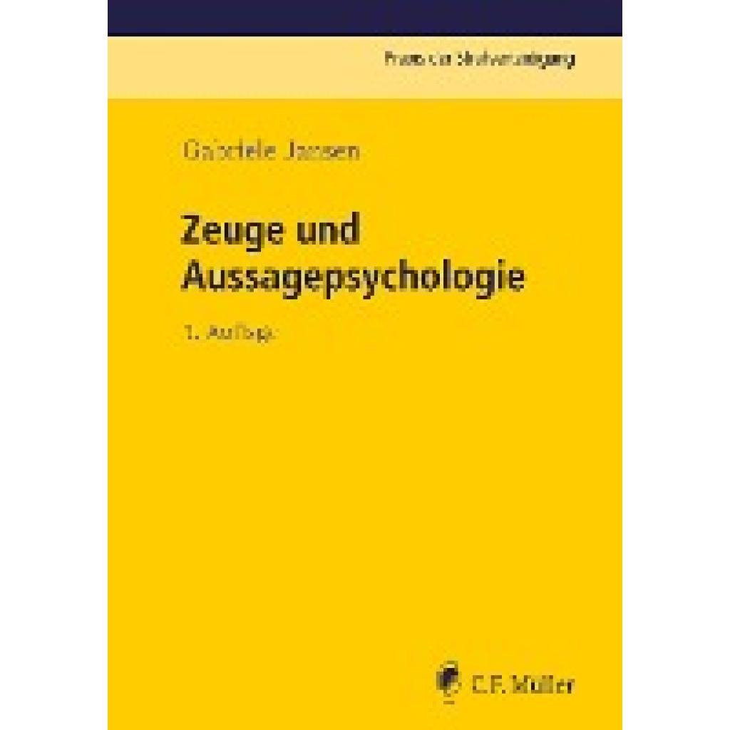 Zeuge und Aussagepsychologie (Jansen, Gabriele)