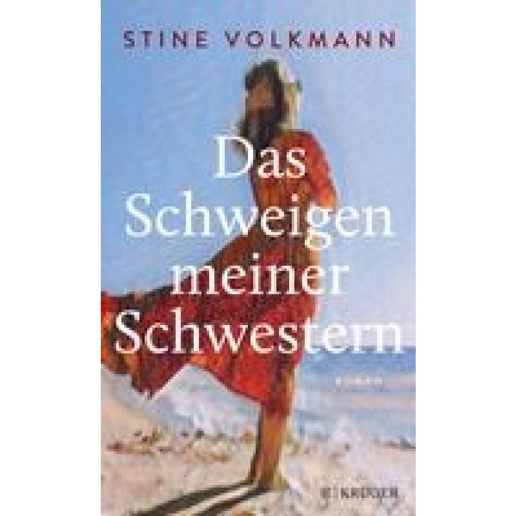 Das Schweigen meiner Schwestern (Volkmann, Stine)