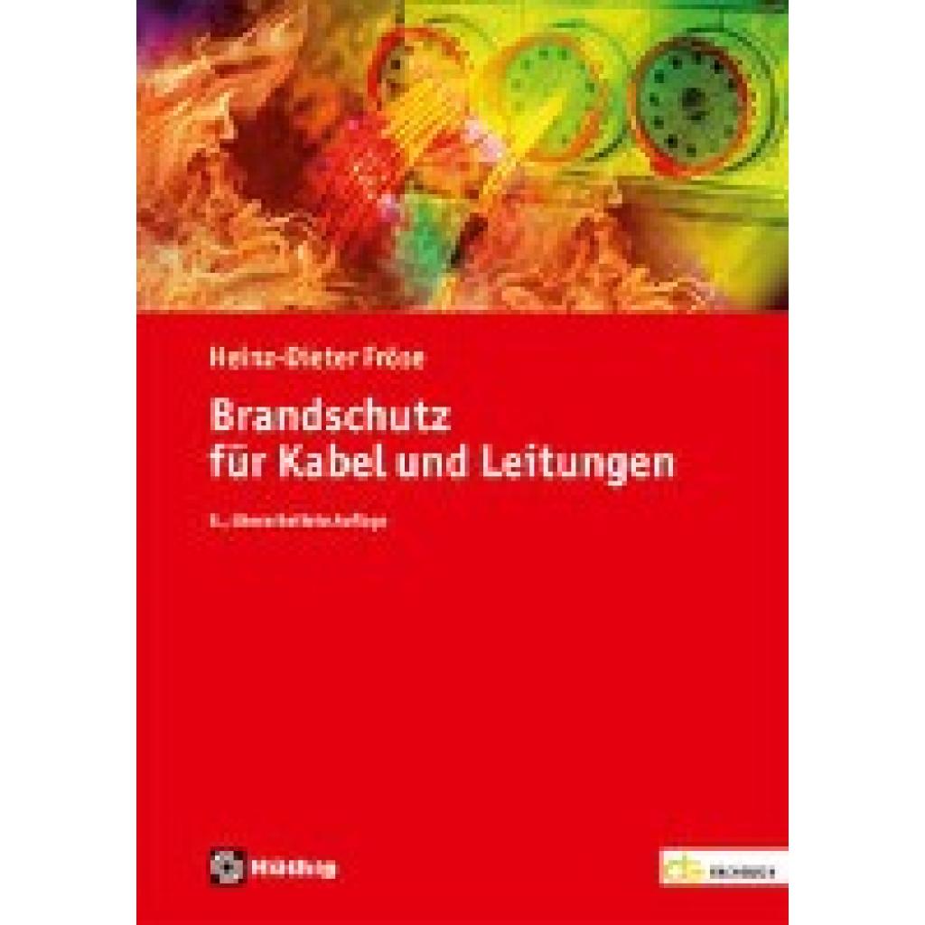 9783810105950 - de-Fachwissen   Brandschutz für Kabel und Leitungen - Heinz-Dieter Fröse Kartoniert (TB)