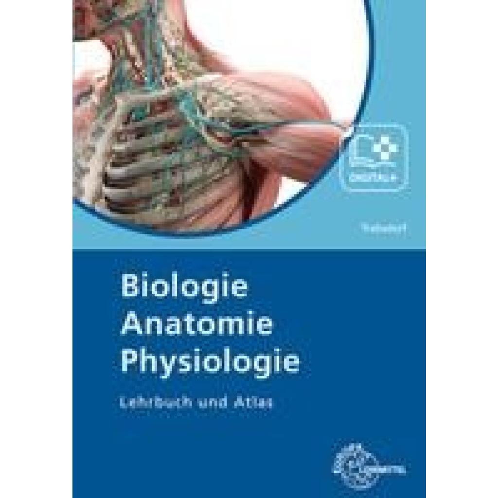 9783808569238 - Biologie Anatomie Physiologie - Martin Trebsdorf Gebunden 9783808569238 - Biologie Anatomie Physiologie - Martin Trebsdorf Gebunden