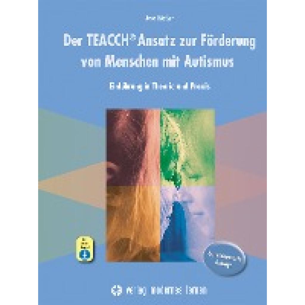 9783808009246 - Der TEACCH Ansatz zur Förderung von Menschen mit Autismus m 1 Online-Zugang - Anne Häußler Kartoniert (TB)