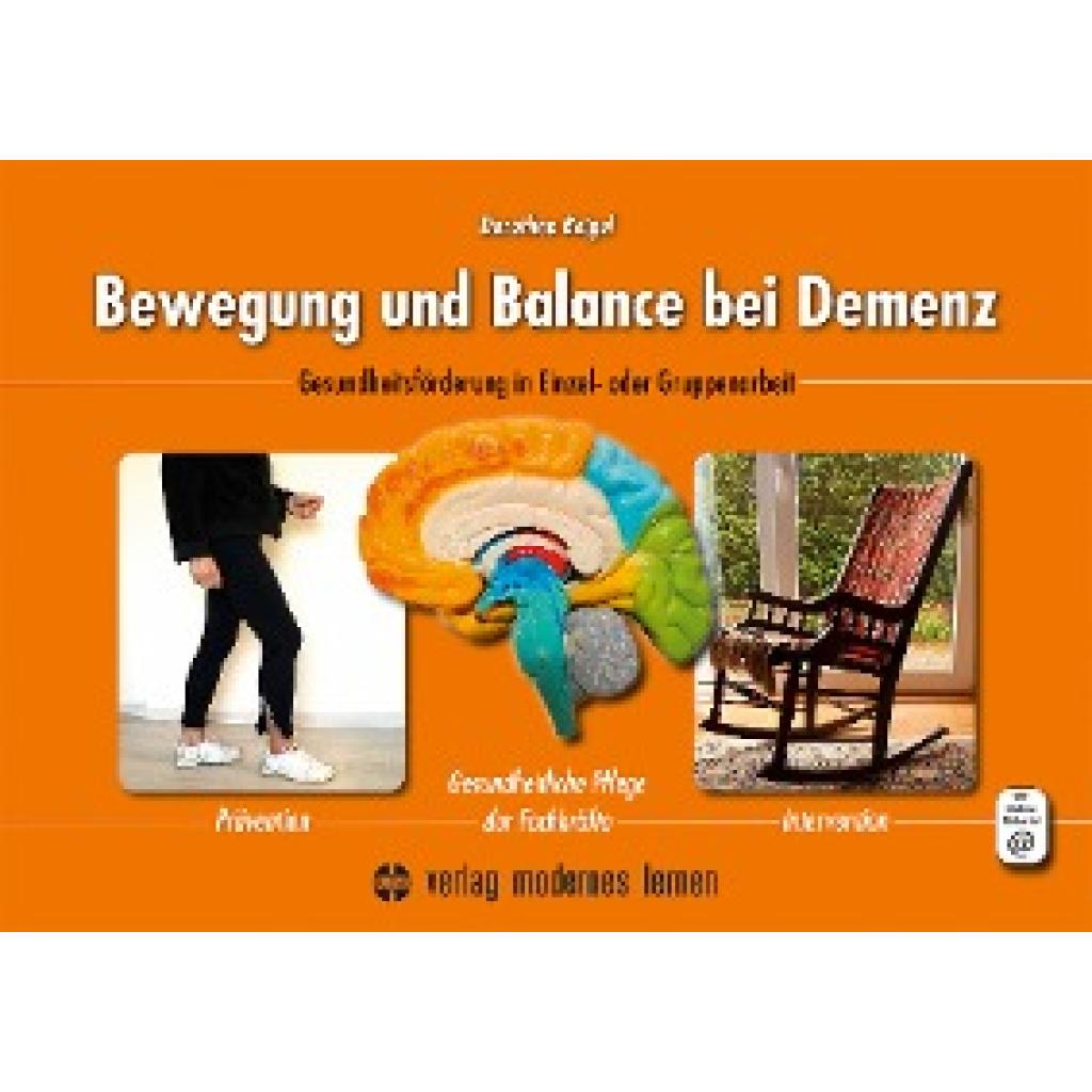 9783808008867 - Bewegung und Balance bei Demenz - Dorothea Beigel Kartoniert (TB) 9783808008867 - Bewegung und Balance bei Demenz - Dorothea Beigel Kartoniert (TB)