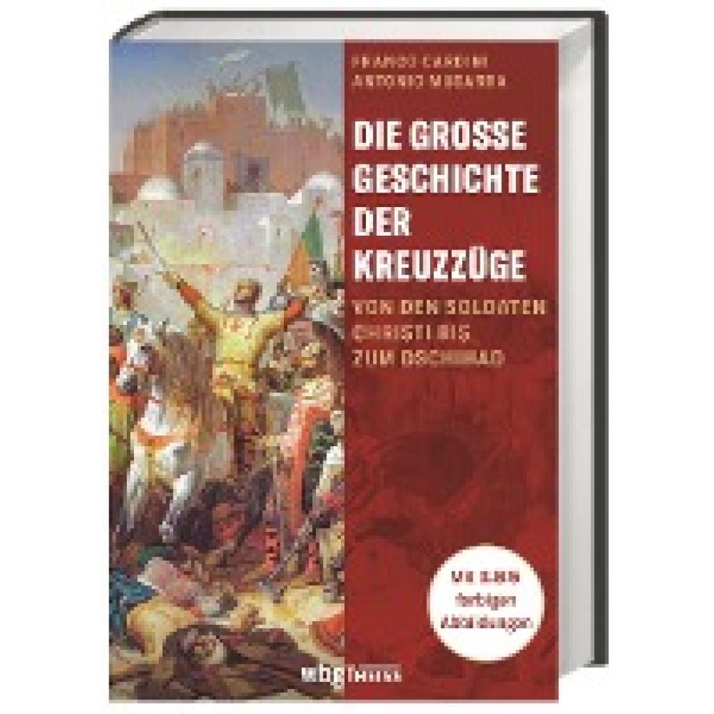 9783806244199 - Cardini Franco Die große Geschichte der Kreuzzüge 9783806244199 - Cardini Franco Die große Geschichte der Kreuzzüge