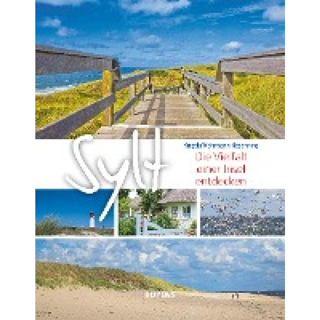 9783804215283 - Sylt - Angela Wöhrmann-Repenning Gebunden 9783804215283 - Sylt - Angela Wöhrmann-Repenning Gebunden