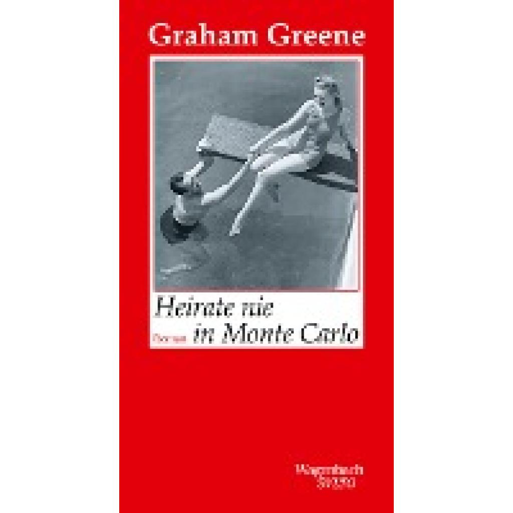 9783803113092 - Heirate nie in Monte Carlo - Graham Greene Leinen